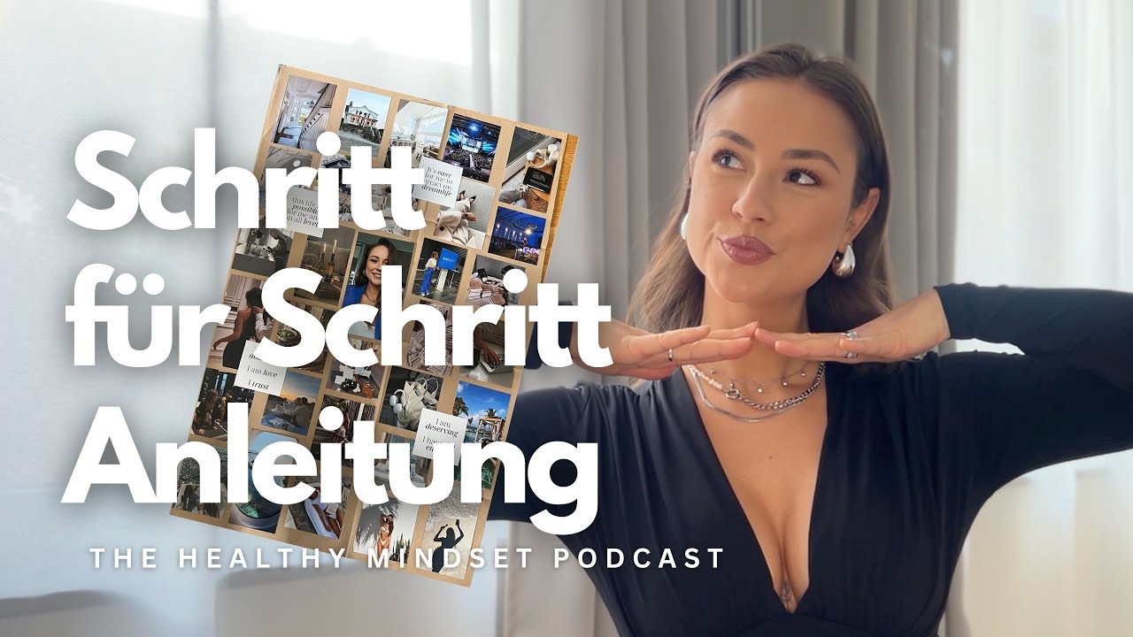 Wie du ein Visionboard erstellst, dass dein Leben verändert - Visionboard 2025 I THMP Videopodcast