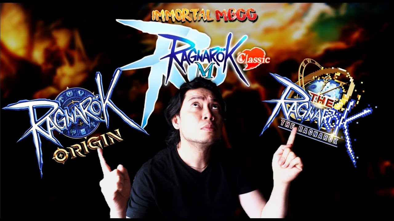 RAGNAROK M CLASSIC? RAGNAROK ORIGIN? OR THE RAGNAROK?