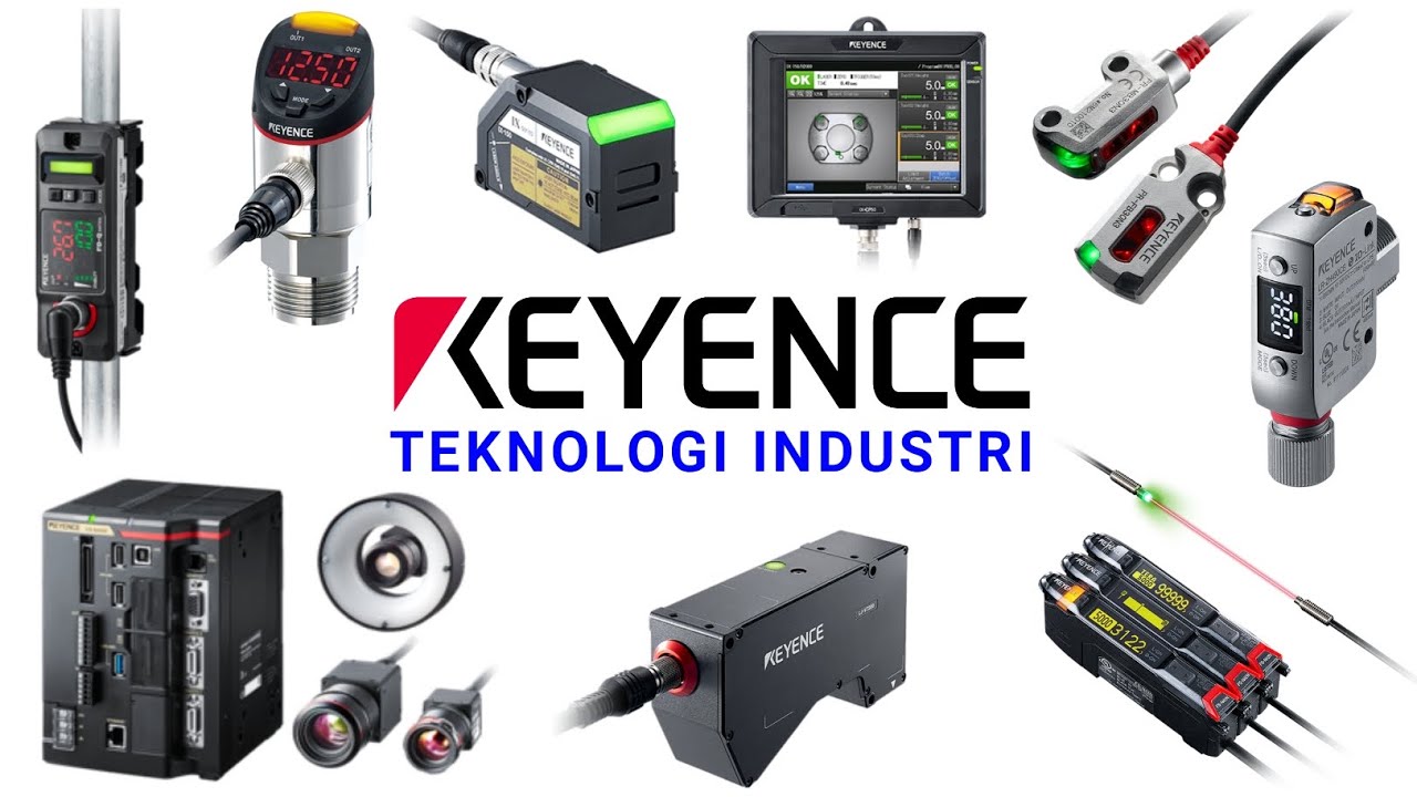 Teknologi Industri - Keyence