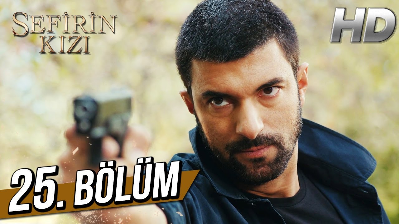 Sefirin Kızı 25. Bölüm (Full HD)