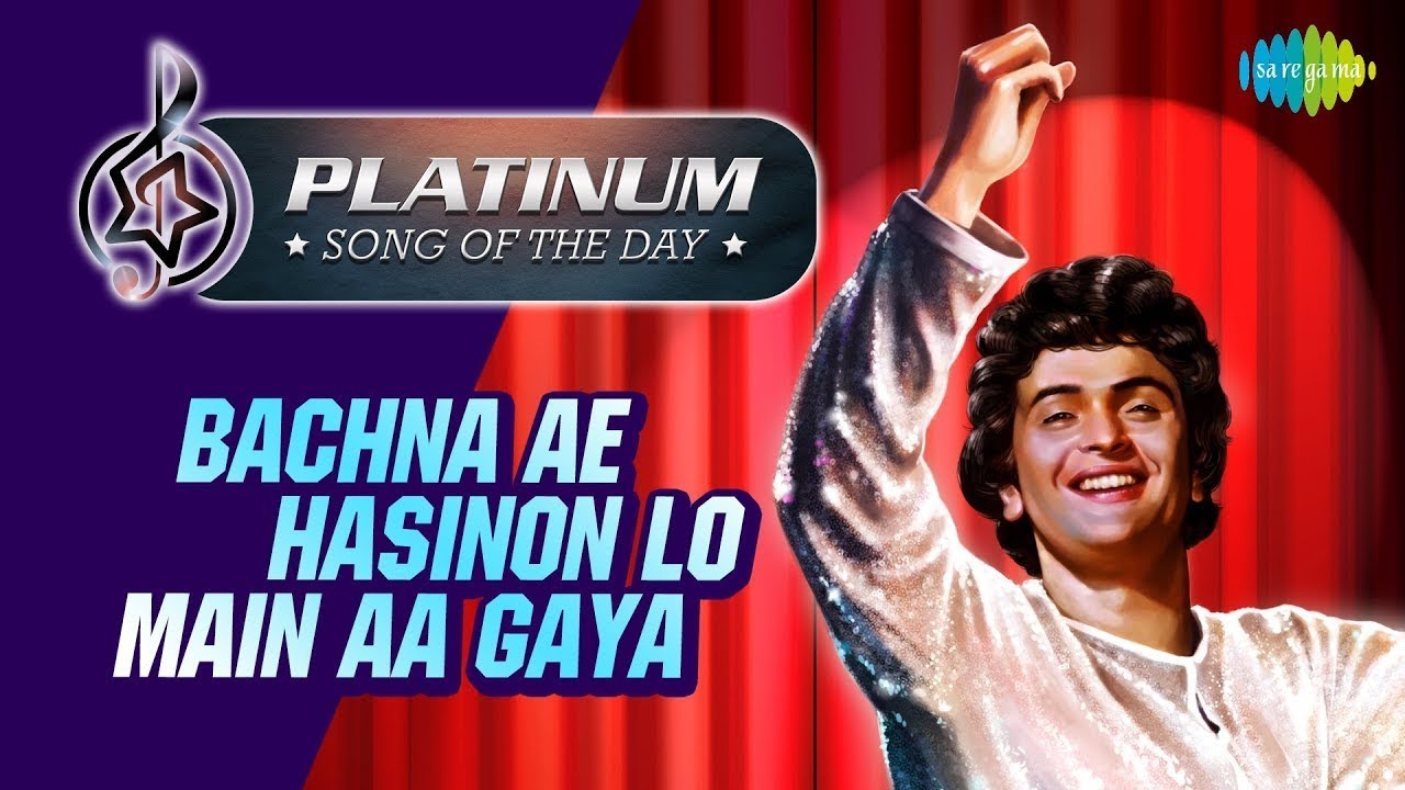 Platinum song of the day | Bachna Ae Hasinon | Fifi - Jata Kahan Hai Deewane | Ek Main Aur Ek Tu