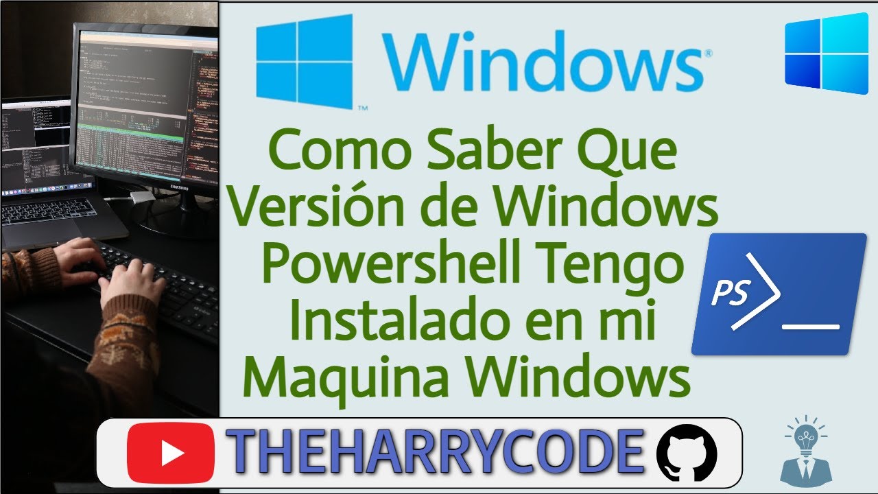 Como Saber Que Version de Windows Powershell Tengo Instalado en mi Maquina Windows