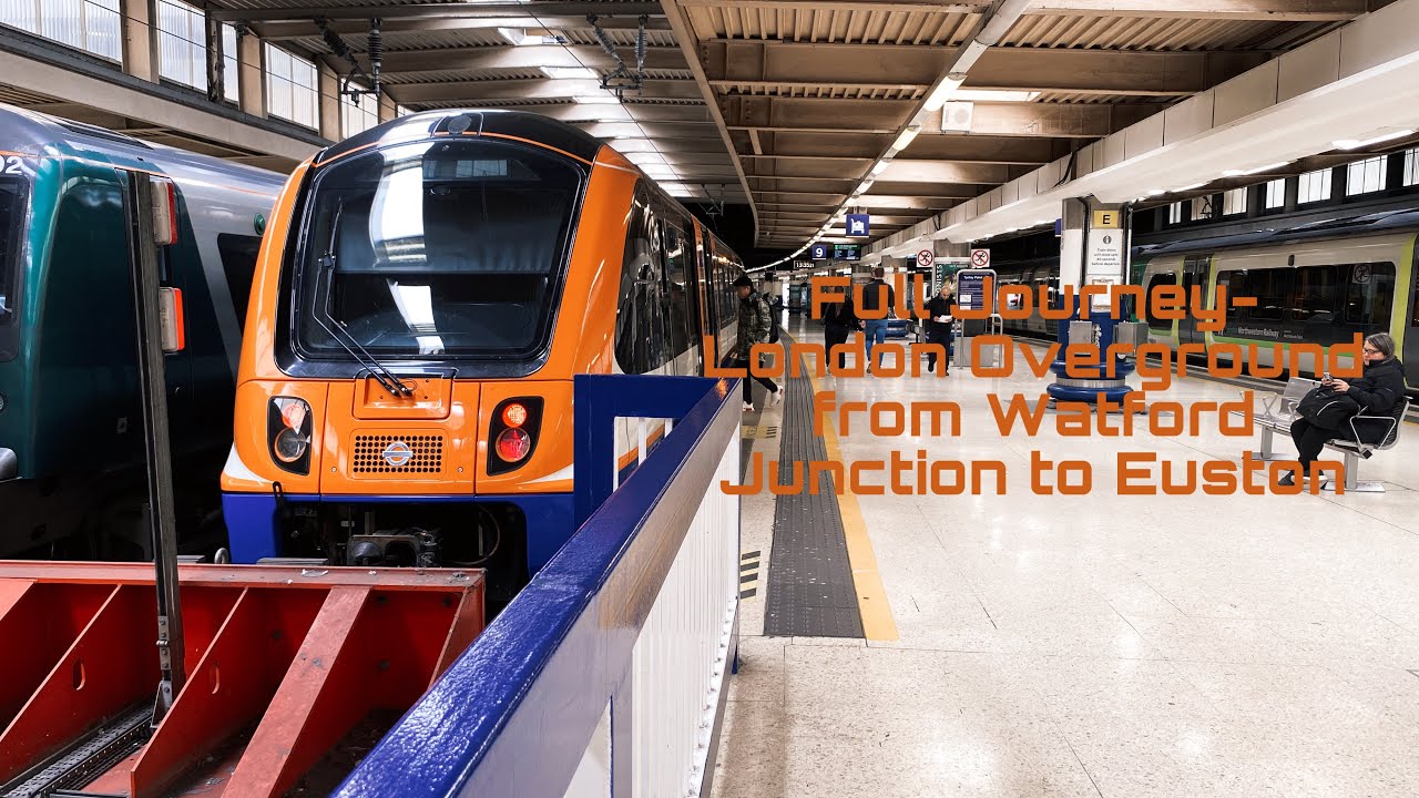 London Overground from Watford Junction to London Euston | Full Journey
