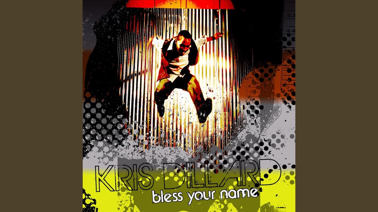 Bless Your Name