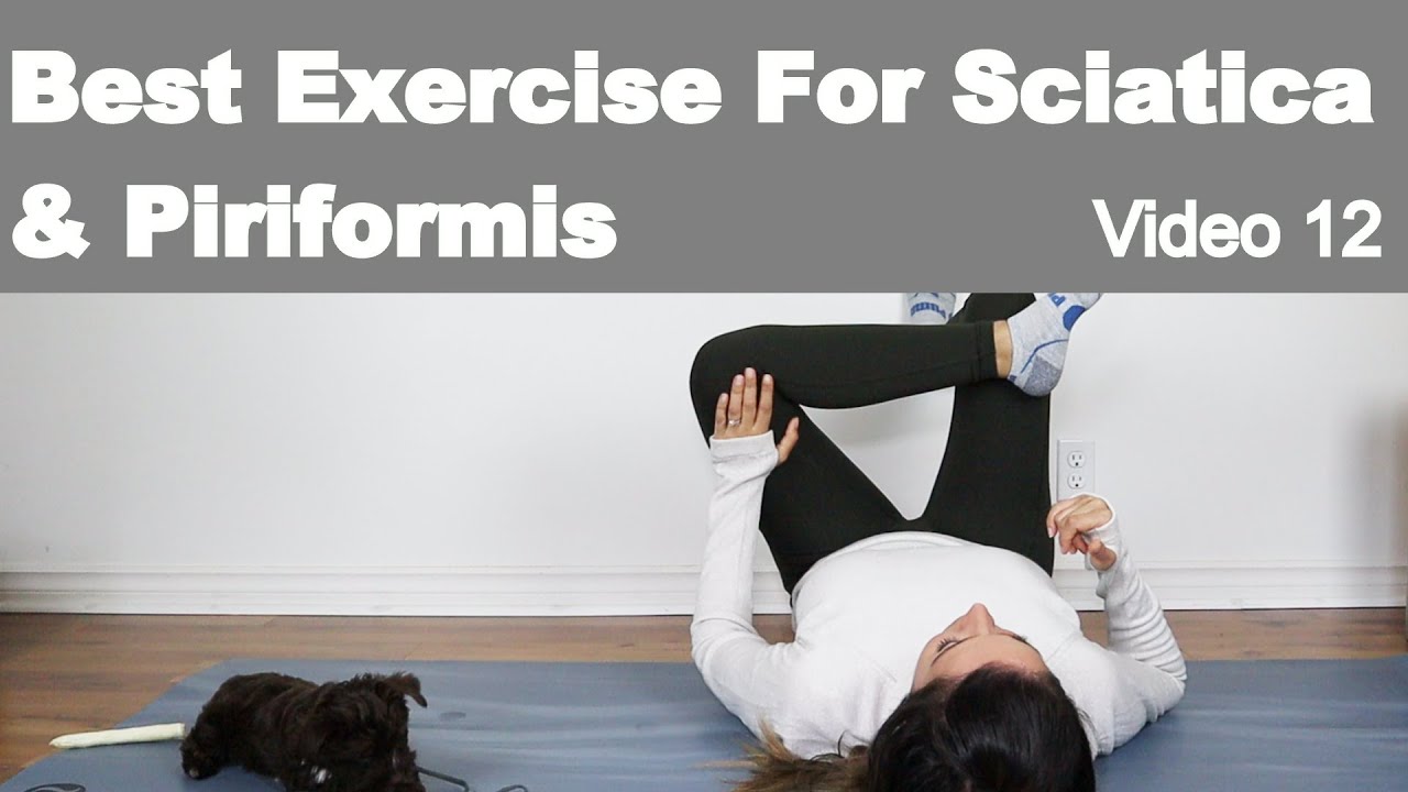Best Exercises For Sciatica & Piriformis!