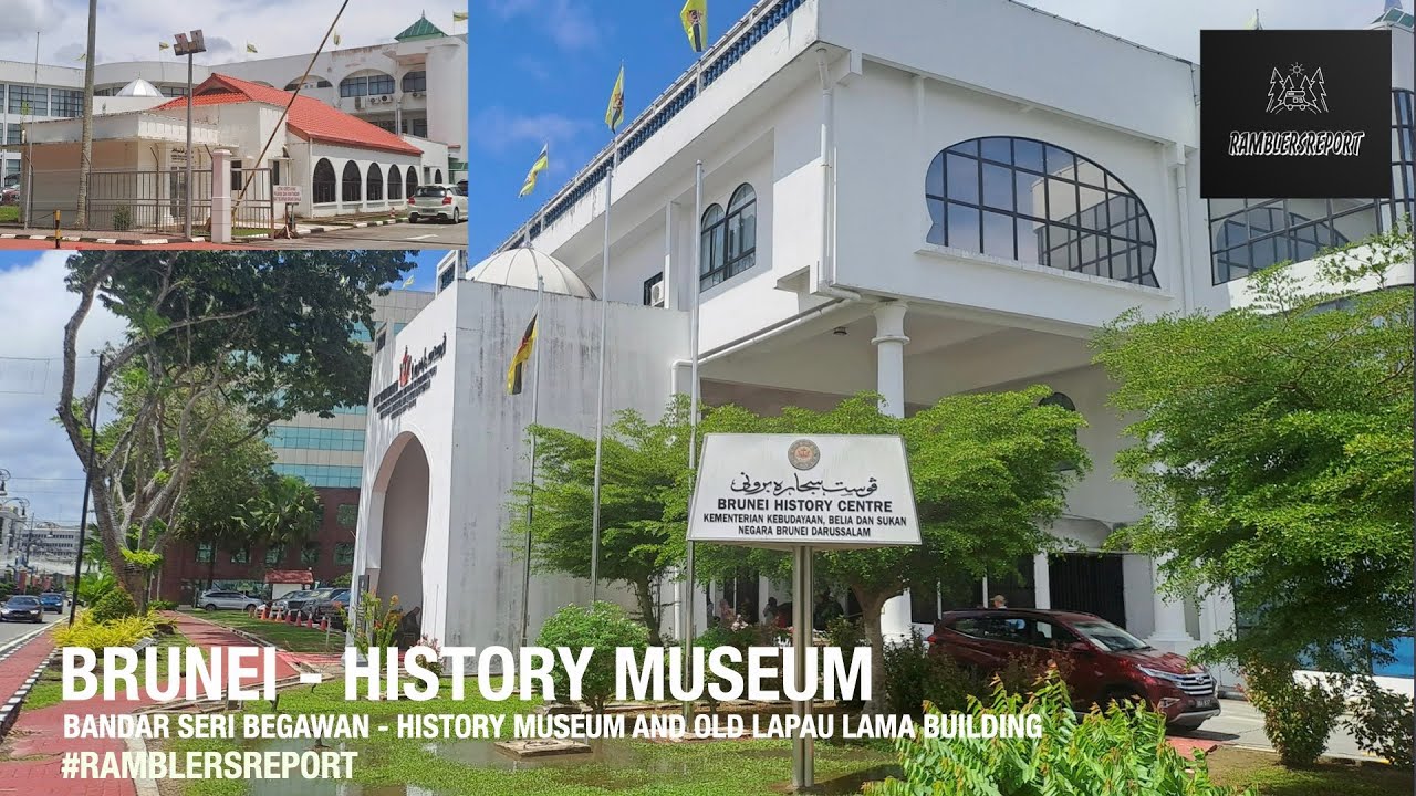 'Borneo Backpacking' - Bandar Seri Begawan - History Museum