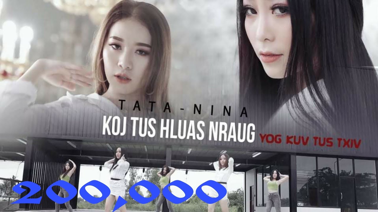 Tata & Nina - Koj Tus Hluas Nraug 'Yog Kuv Tus Txiv' [Official MV]