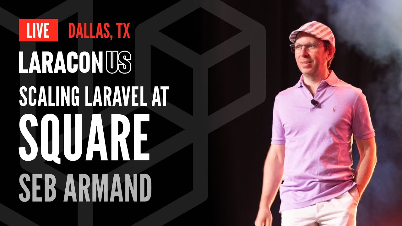 «Масштабирование Laravel в Square» | Себ Арманд на Laracon US 2024 в Далласе, Техас