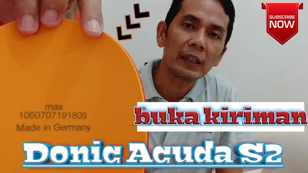 UnBoxing Donic Acuda S 2 - bagus dan mulus seperti baru..