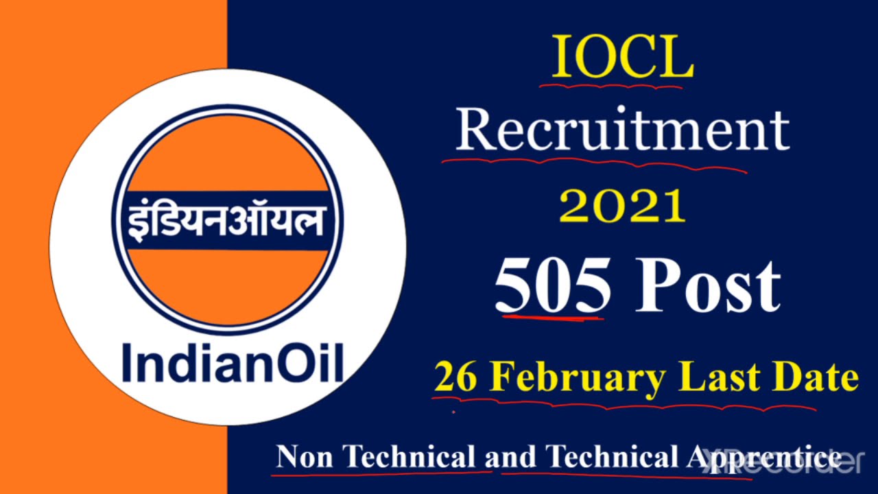 IOCL Recruitment 2021 , 505 Post & Technical and Non-Technical Apprentice || Job Portal ||