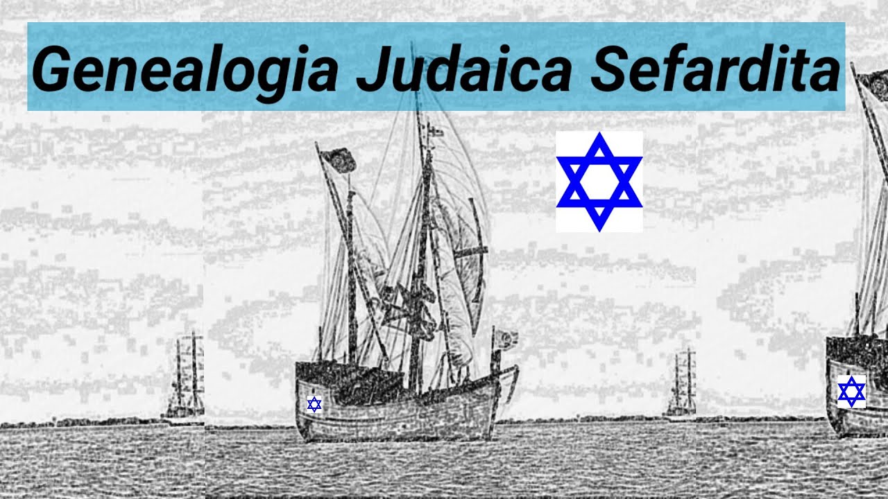 Genealogia Judaica Sefardita: Desde a Península Ibérica, Açores até o Brasil.