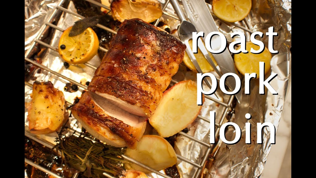 How to Cook Pork Loin - Roast Pork - Dinner Party Tonight