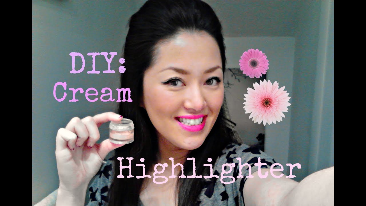 DIY Makeup: Cream Highlighter | Illuminator
