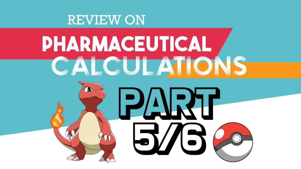 Review on Pharmaceutical Calculations Part 5/6