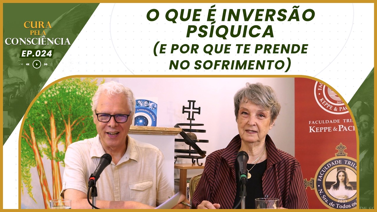🔥O que é Inversão Psíquica (E Por Que te Prende no Sofrimento) | Cura pela Consciência #024