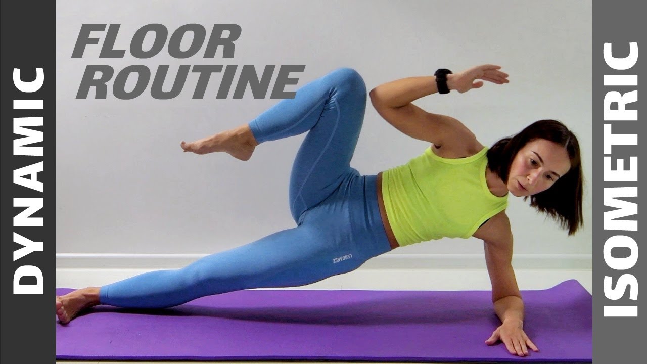 Dynamic and Isometric workout - Floor routine