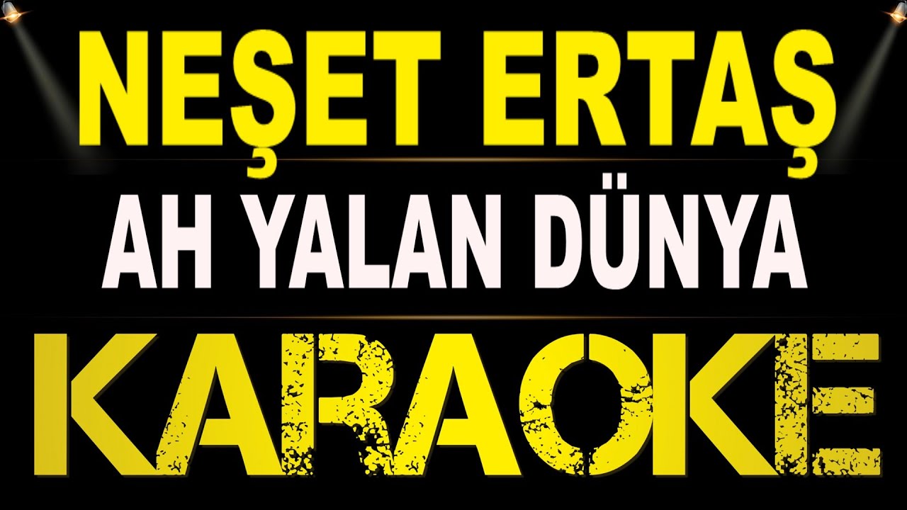 Neşet Ertaş – Ah Yalan Dünya / Karaoke / Md Altyapı / Cover / Lyrics / HQ