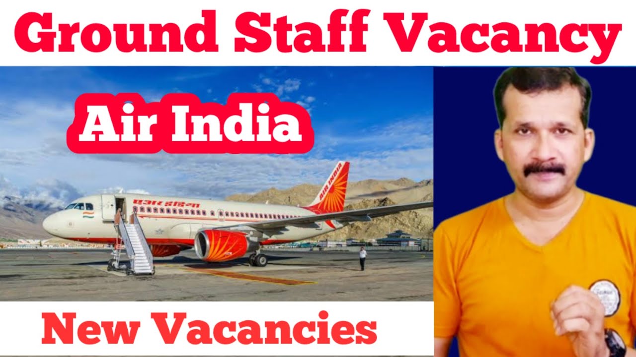 AirIndia  vacancy | Airport Job | Ground staff Job |  | Ground staff vacancy |vAirIndia | @flyair