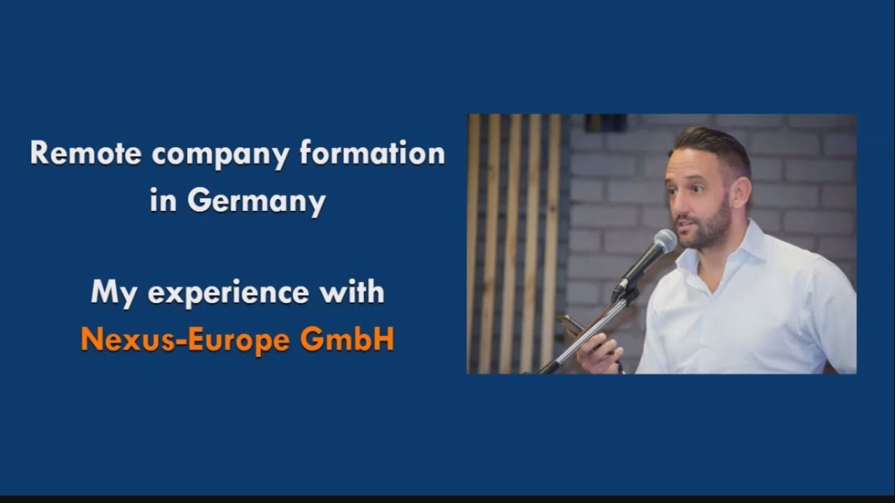 Remote company formation in Germany - my experience with Nexus-Europe GmbH