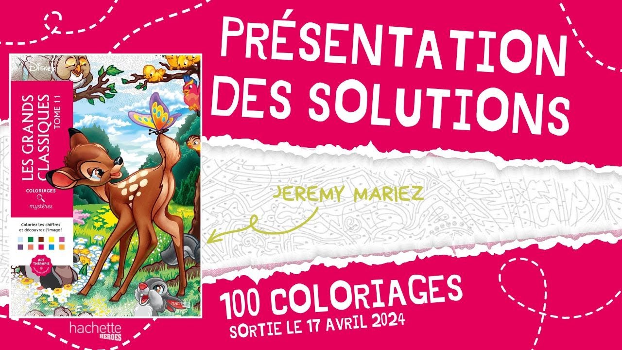 Les grands classiques tome 11 - coloriages mystères Hachette Heroes - SOLUTIONS