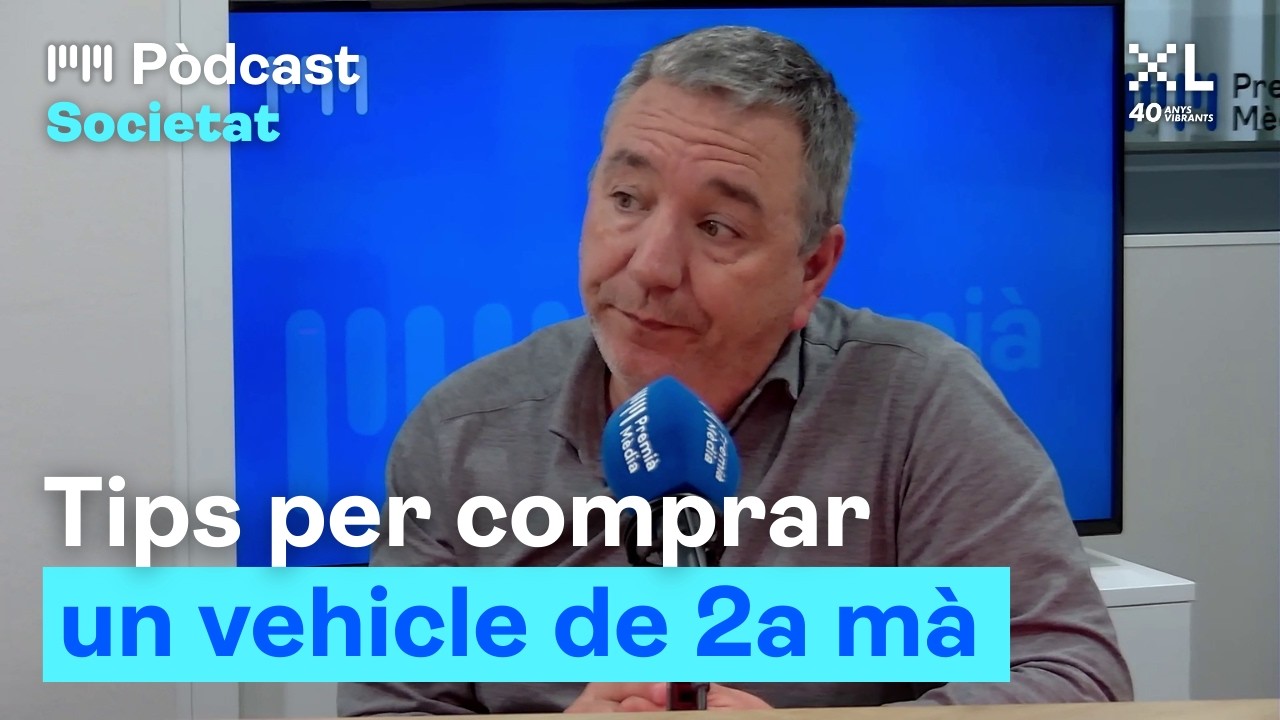 Què has de saber abans de comprar un vehicle de segona mà?