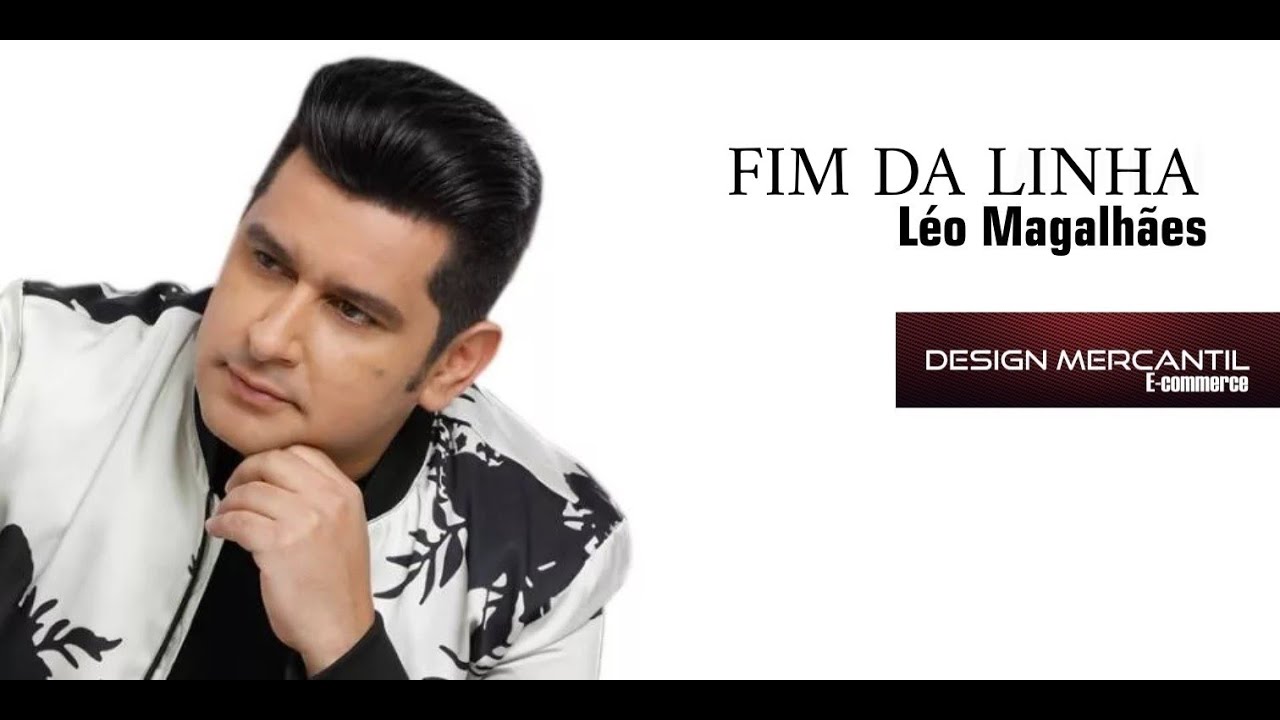 Léo Magalhães - Fim da Linha - Design Mercantil