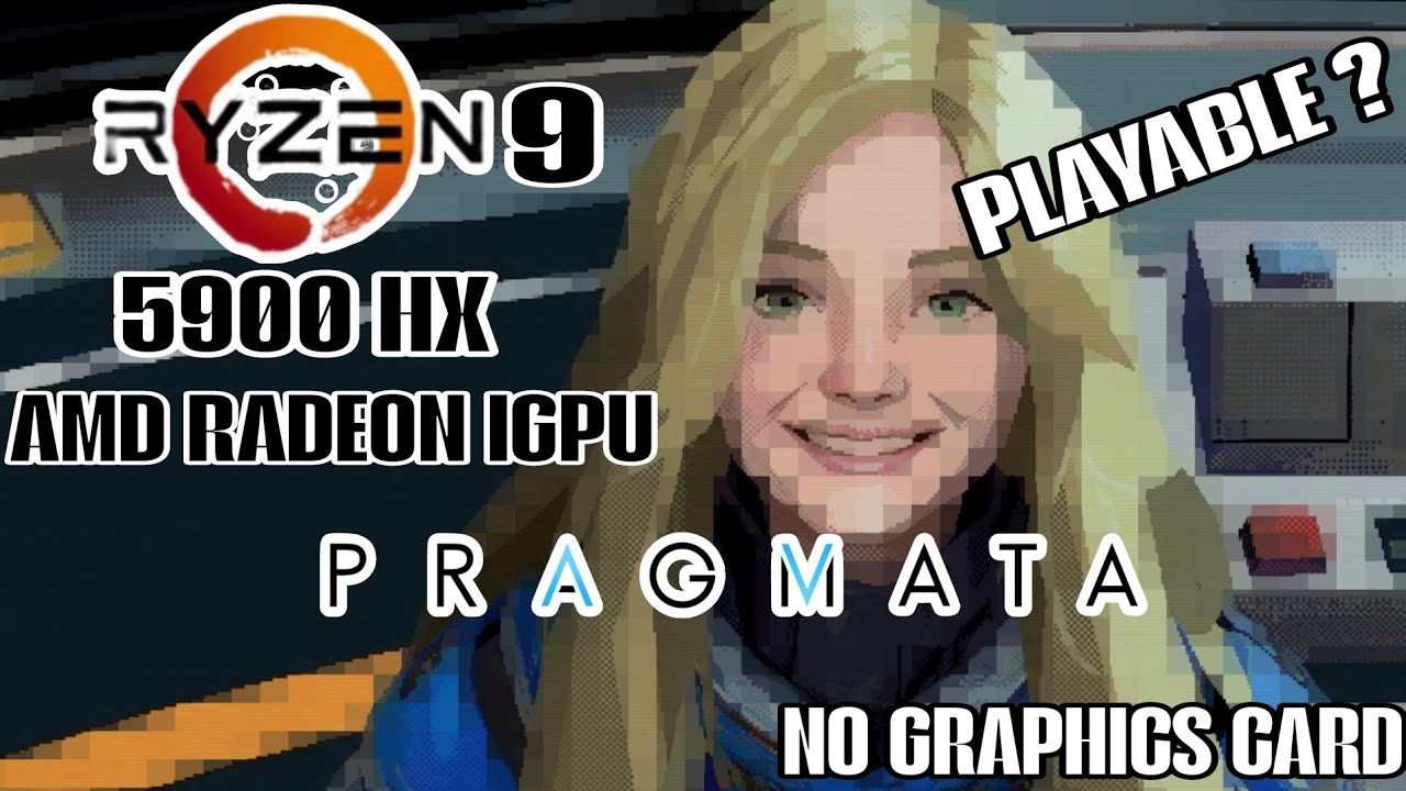 Pragmata on AMD iGPU: Can the Ryzen 9 5900HX Handle Capcom&rsquo;s Lunar Chaos?
