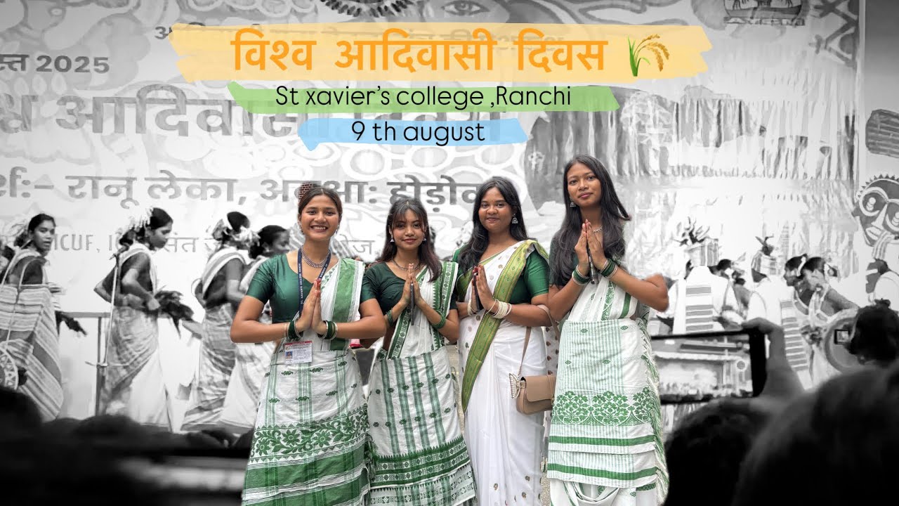VISHWA ADIWASI DIWAS 2025🙏🌾 || St Xavier’s college Ranchi || #jharkhand #stxaviercollege#ranchi