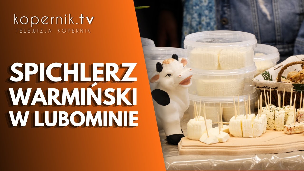 Zdrowa żywność na wyciągnięcie ręki | Gmina Lubomino | kopernik.tv