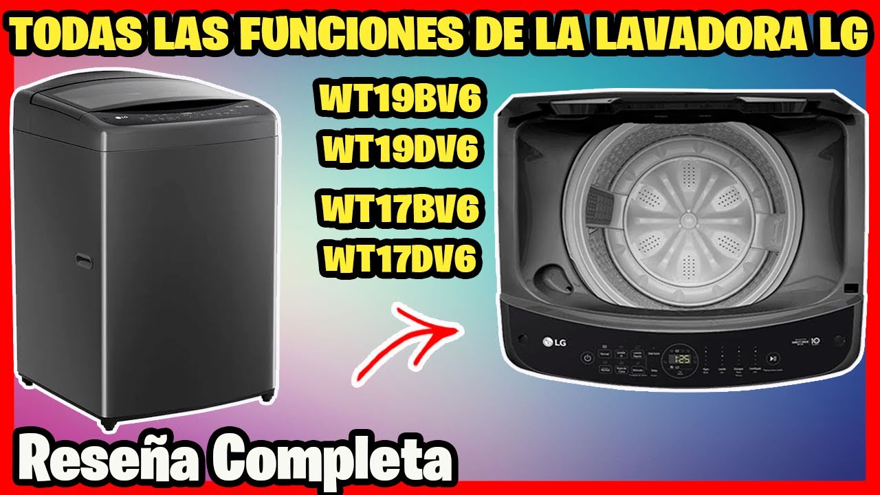 Cómo funciona la Lavadora LG WT19BV6 | Instalación y pruebas a fondo