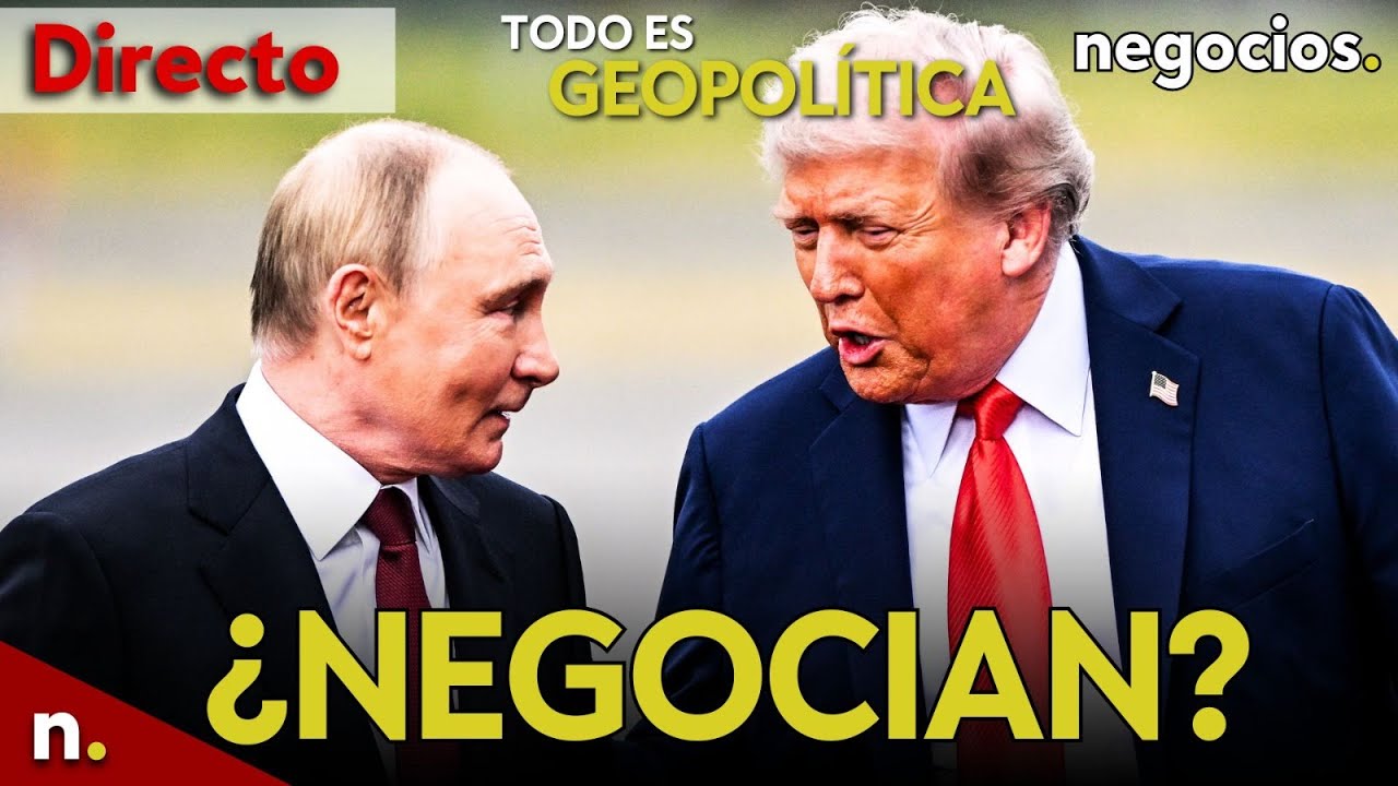 TODO ES GEOPOL&Iacute;TICA: Trump se doblega ante Putin, Rusia se abre a negociar con EEUU y Maduro alerta