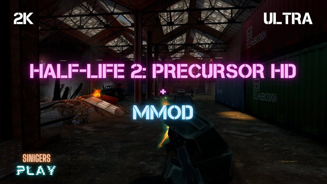 Прохождение HALF-LIFE 2: PRECURSOR HD REMASTERED V1 (2023 | MMod Version)