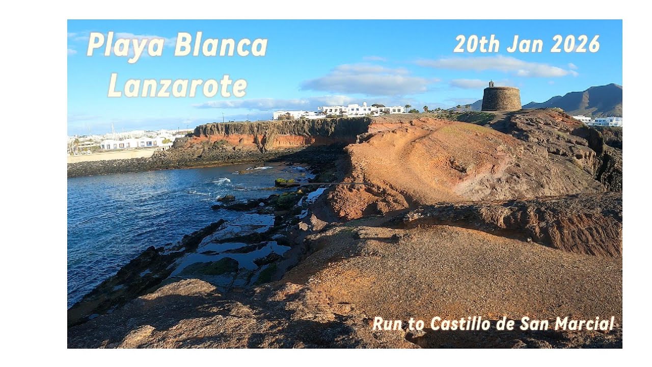 Lanzarote Playa Blanca Marina run WATCH VIEWS AT THE END WOW 
