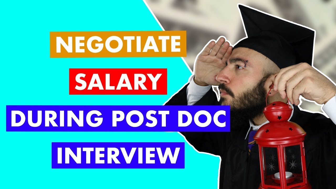 Should You Negotiate Salary During Post Doc Interviews? (VIEWER QUESTION)