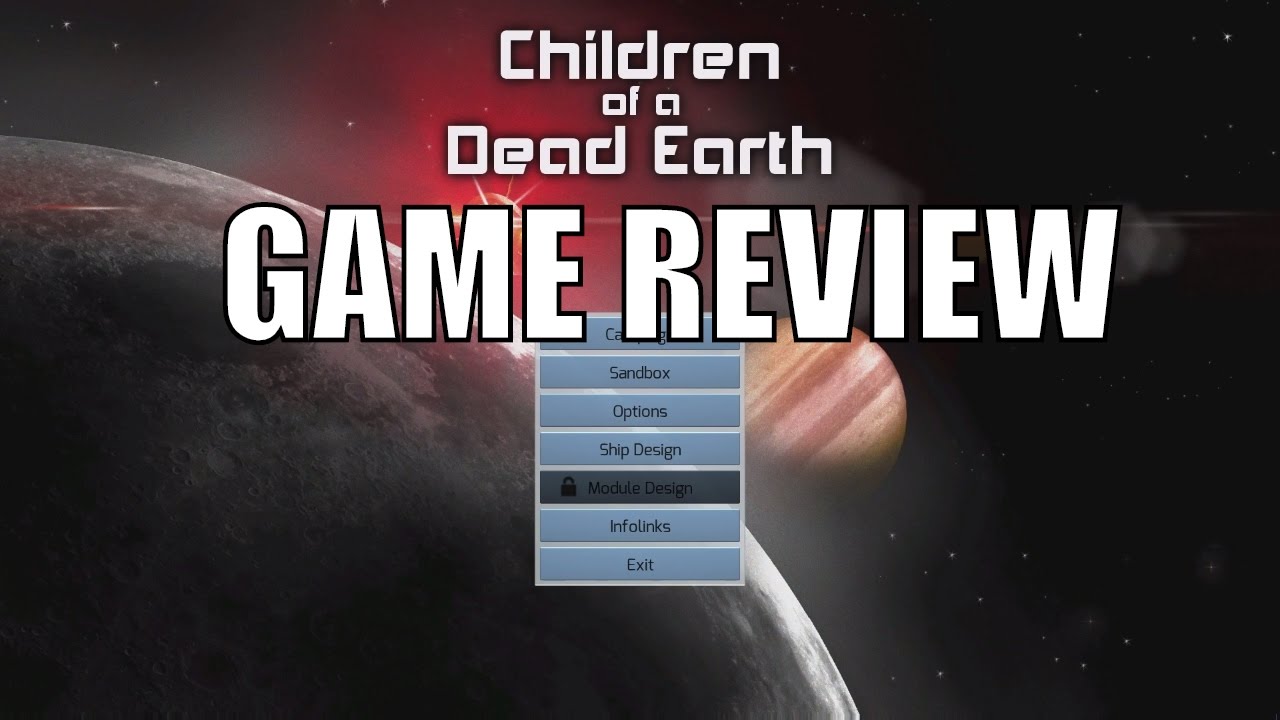 Children of a Dead Earth - Games in Education and Space Game REVIEW (Astronomy, Science)