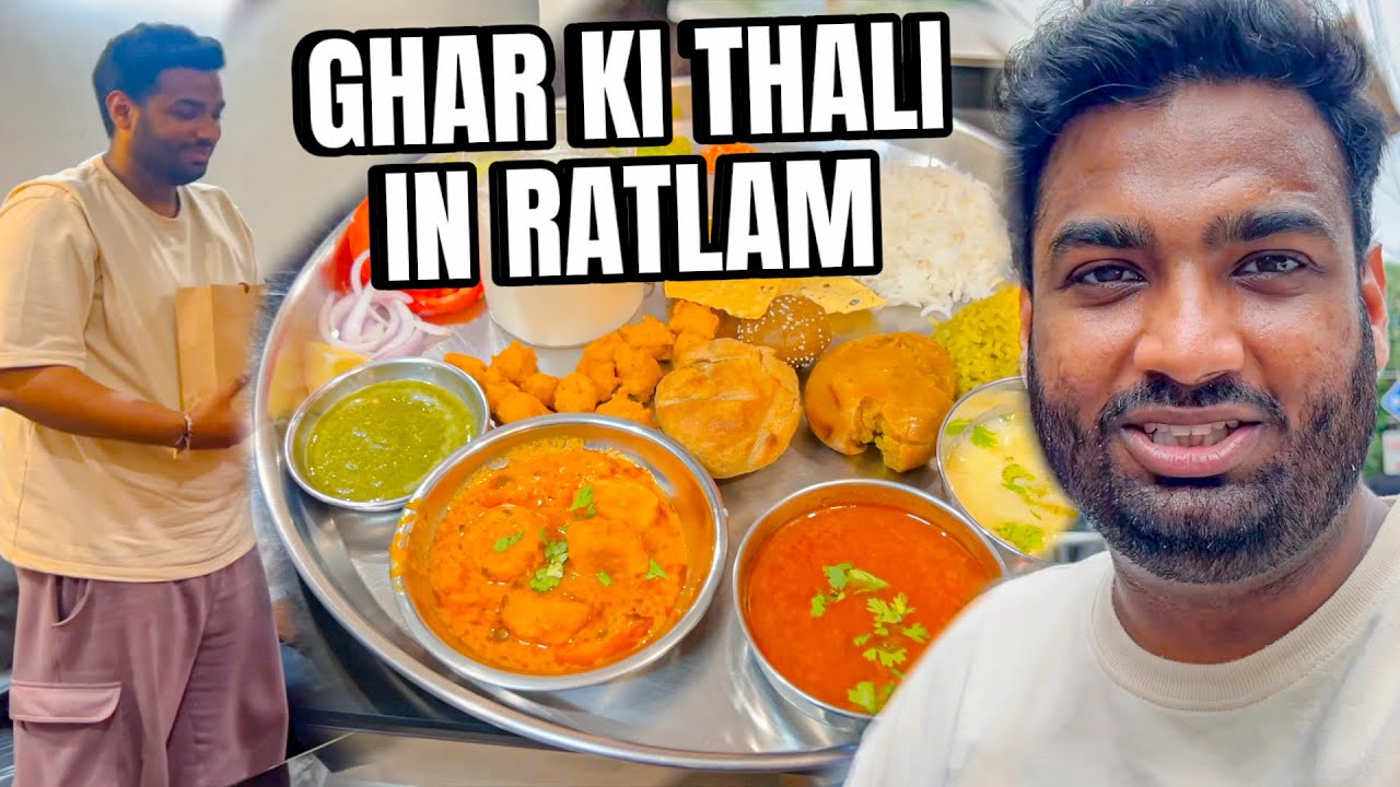Ratlam main Ghar ki Dal Bafla Thali Khayi !!