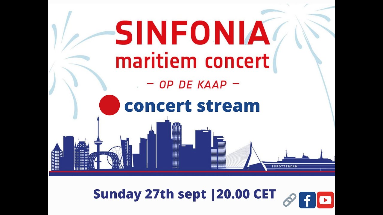Livestream Sinfonia Maritiem Concert 2020 - op de Kaap!