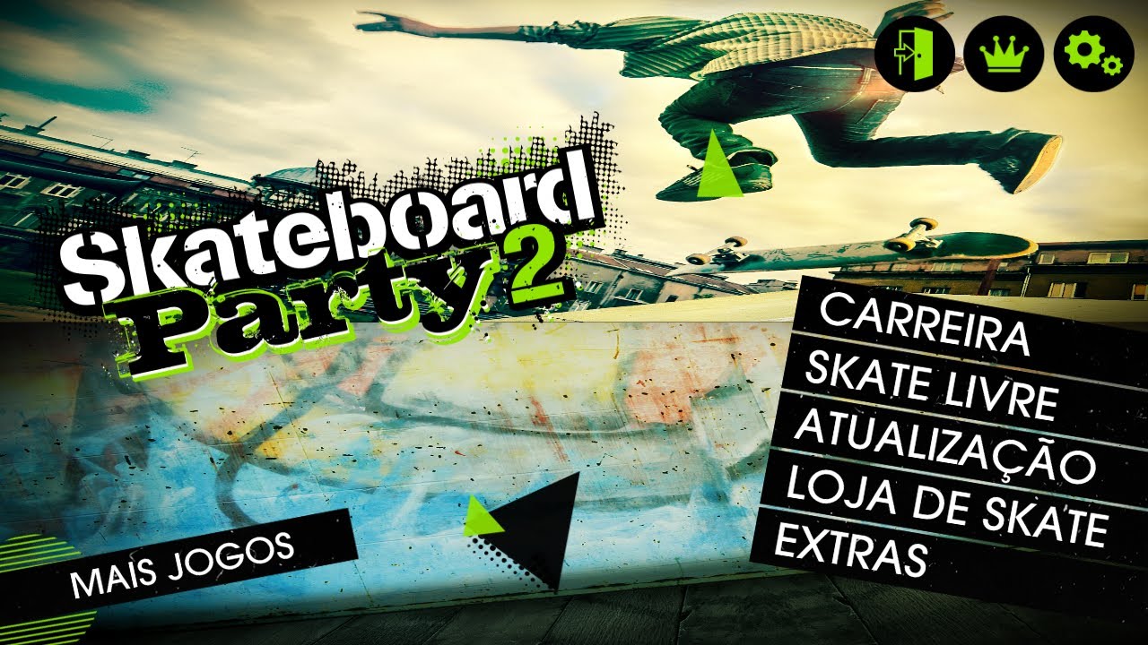 MELHOR JOGO!!!! | SKATEBOARD PARTY 2 para celular Android