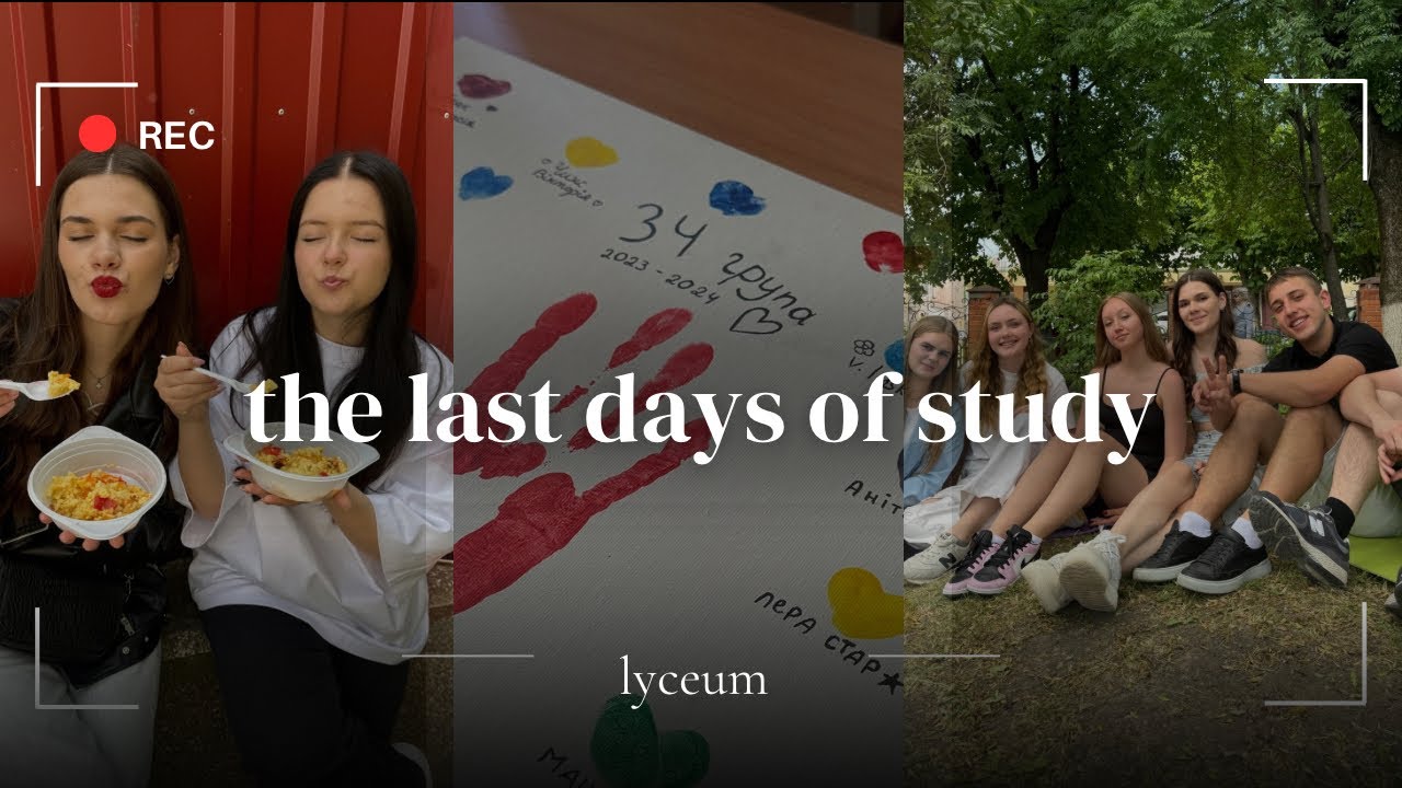 VLOG// останні дні навчання у ліцеї 🤍