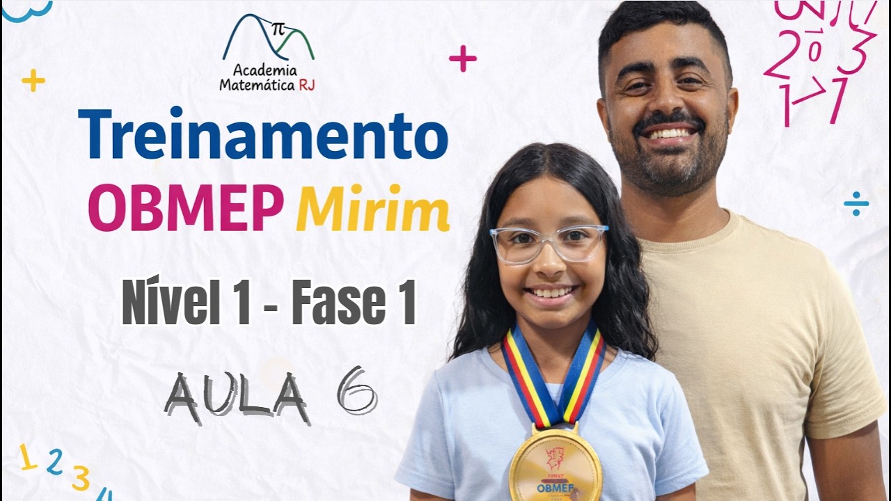 Treinamento OBMEP Mirim 1 Fase 1 2022 - Aula 6