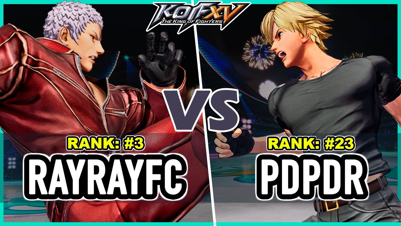 KOF XV 🔥 RayRayFc (O.Yashiro/Rugal/Ryo) vs Pdpdr (Joe/Shun'ei/Rock) 🔥 Steam
