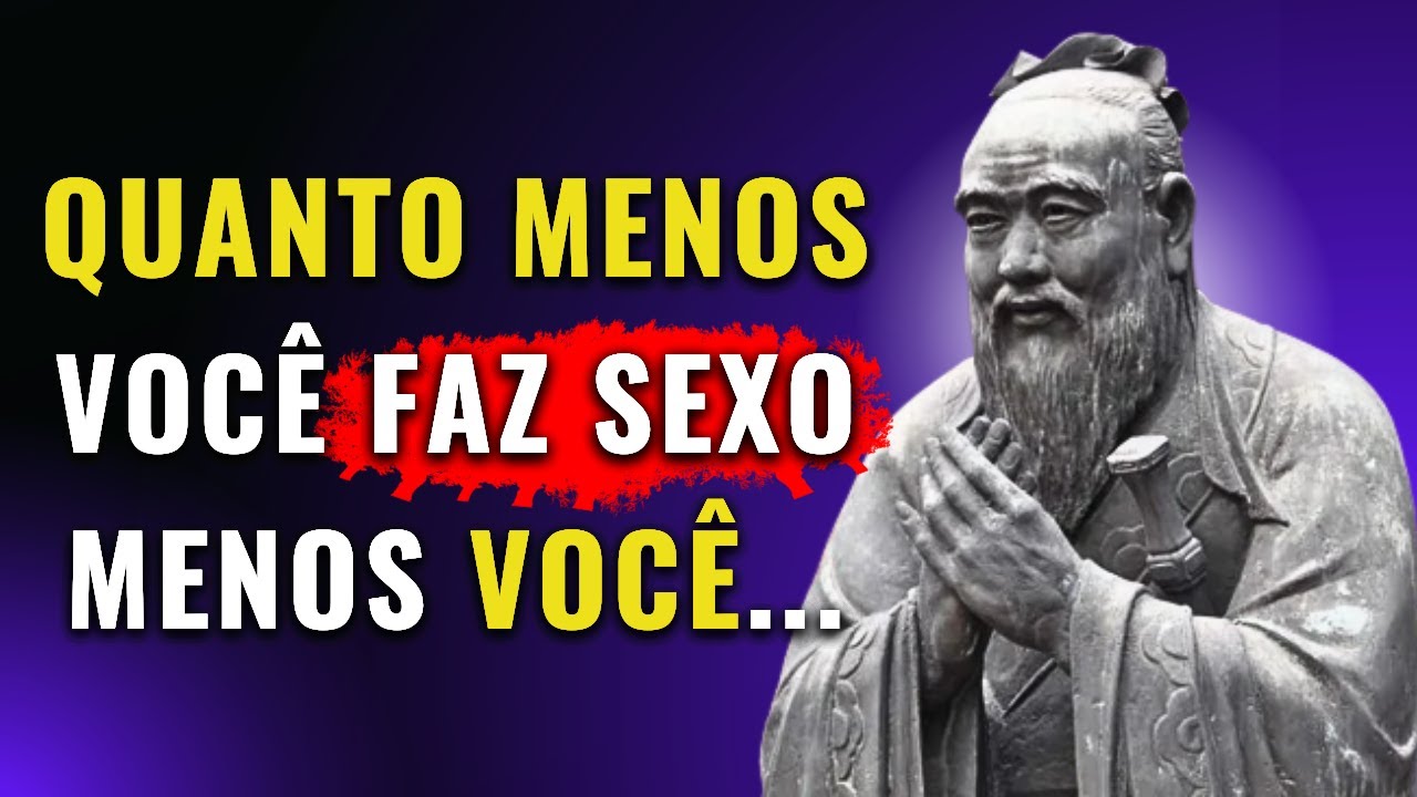 Lições de Vida de Confúcio que os Homens Aprendem Tarde Demais na Vida