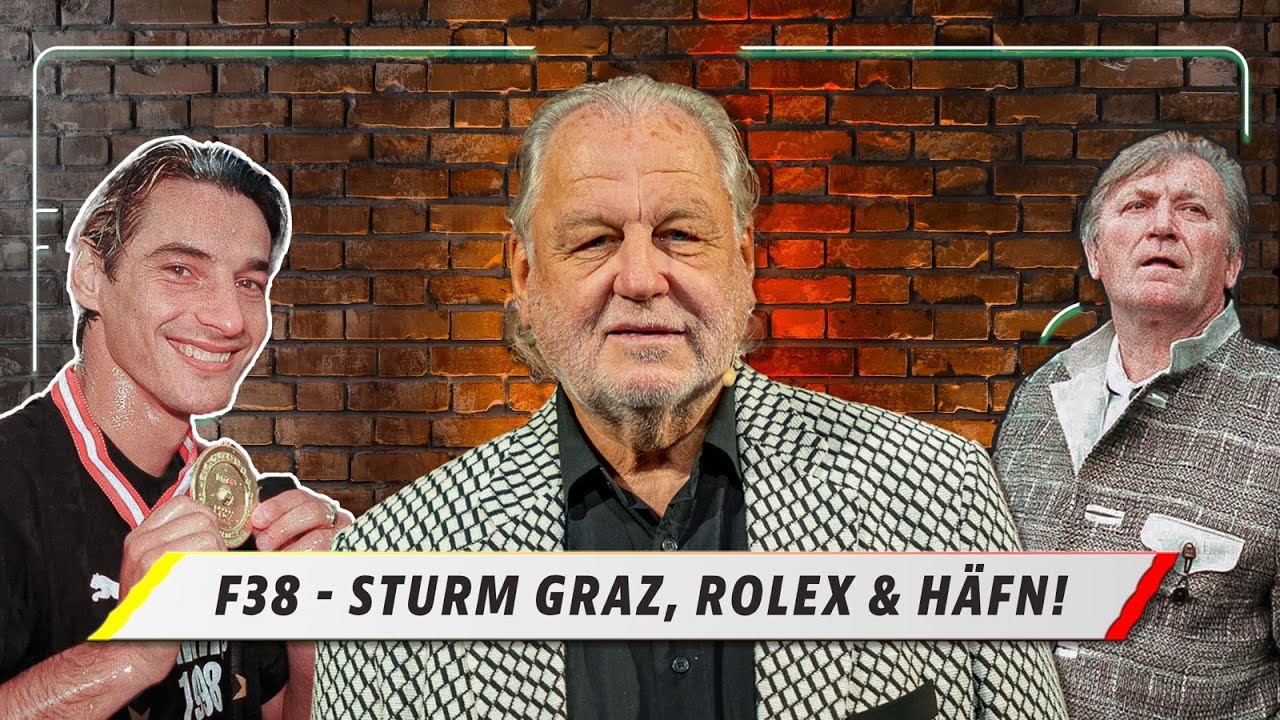 F38| Sturm Graz, Rolex & Häfn. Hannes Kartnig packt aus!