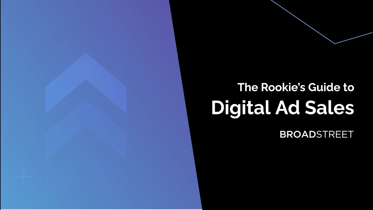 Webinar: The Rookie's Guide to Digital Ad Sales