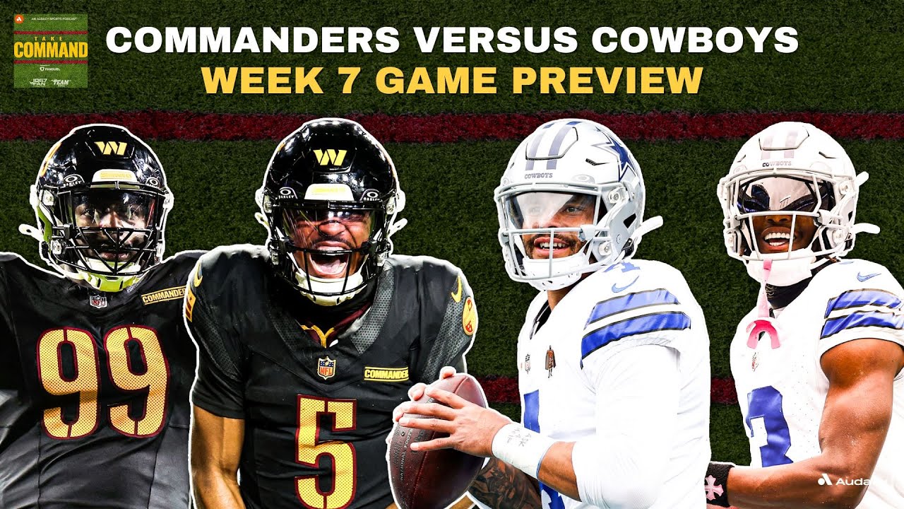 Commanders vs. Dallas Cowboys NFL Week 7 Preview | Take Command