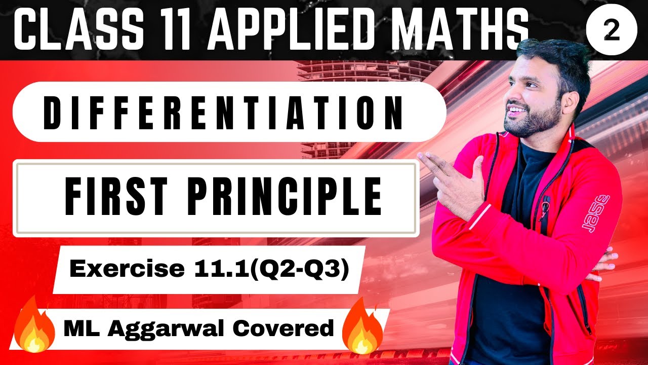 Ex 11.1 (Q2-Q3) Differentiation Class 11 Applied Maths | ML Aggarwal | CA Ankush Raj | Sri Kautilya
