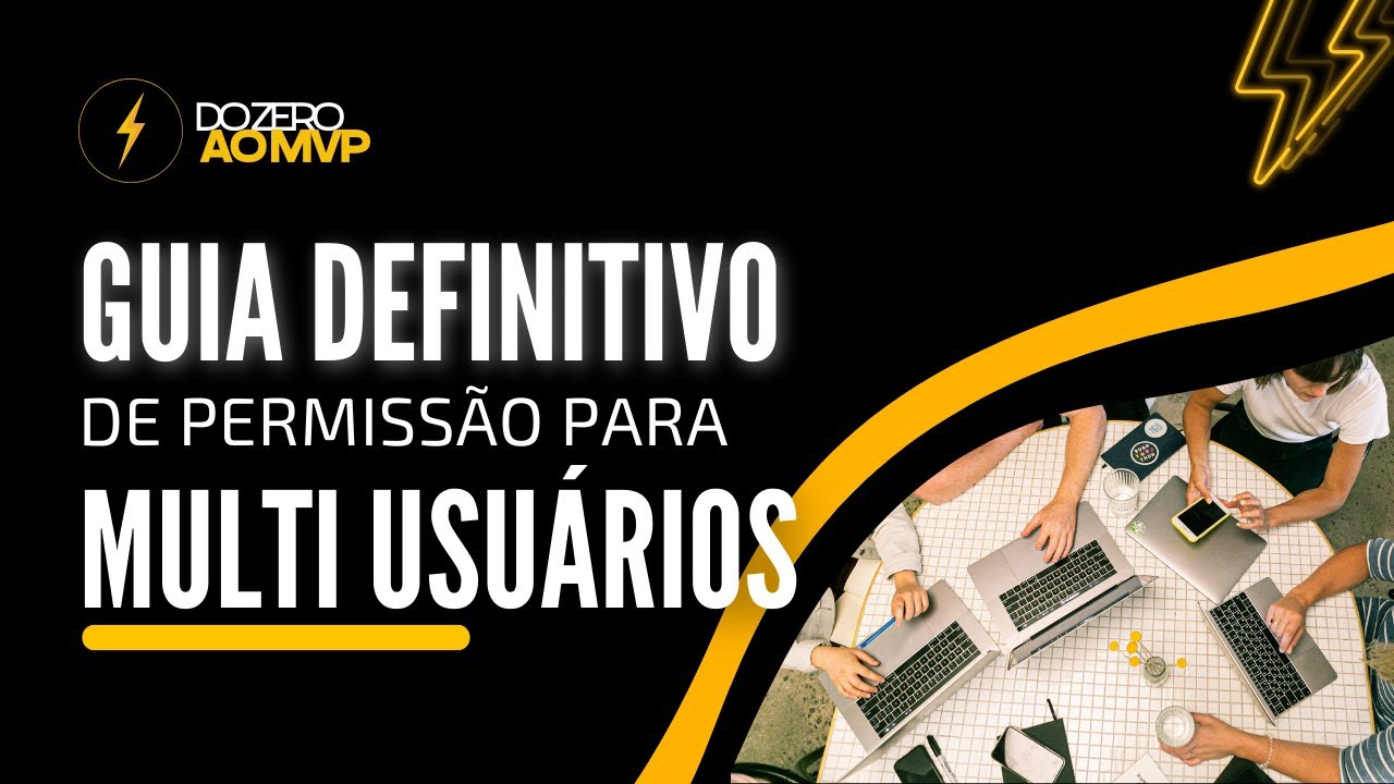 Guia Definitivo de Permissões para Multi Usuários | Tutorial Bubble