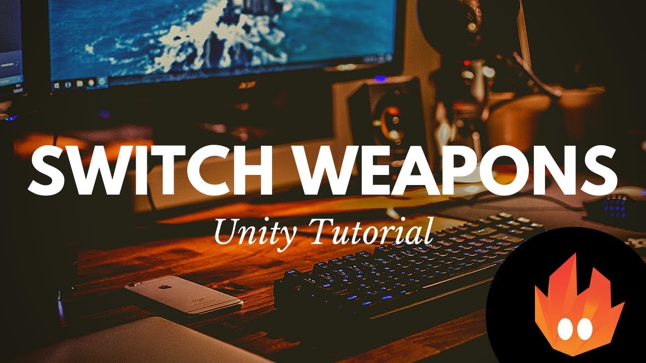 Weapon Switching - Unity Tutorial