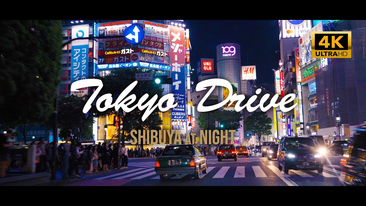 TOKYO NIGHT DRIVE [4K] Shibuya at Night, Tokyo, Japan