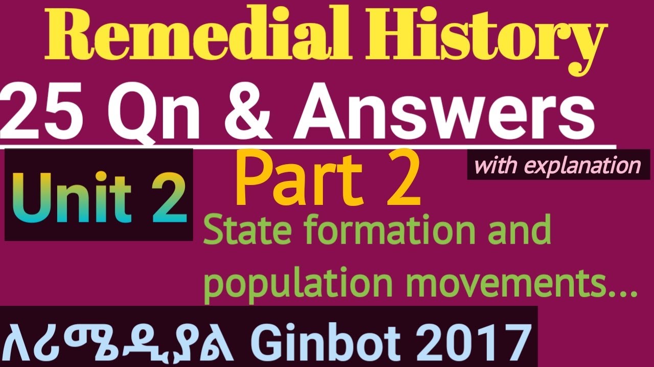 Remedial History Unit 2  25 MCQ and Answers 